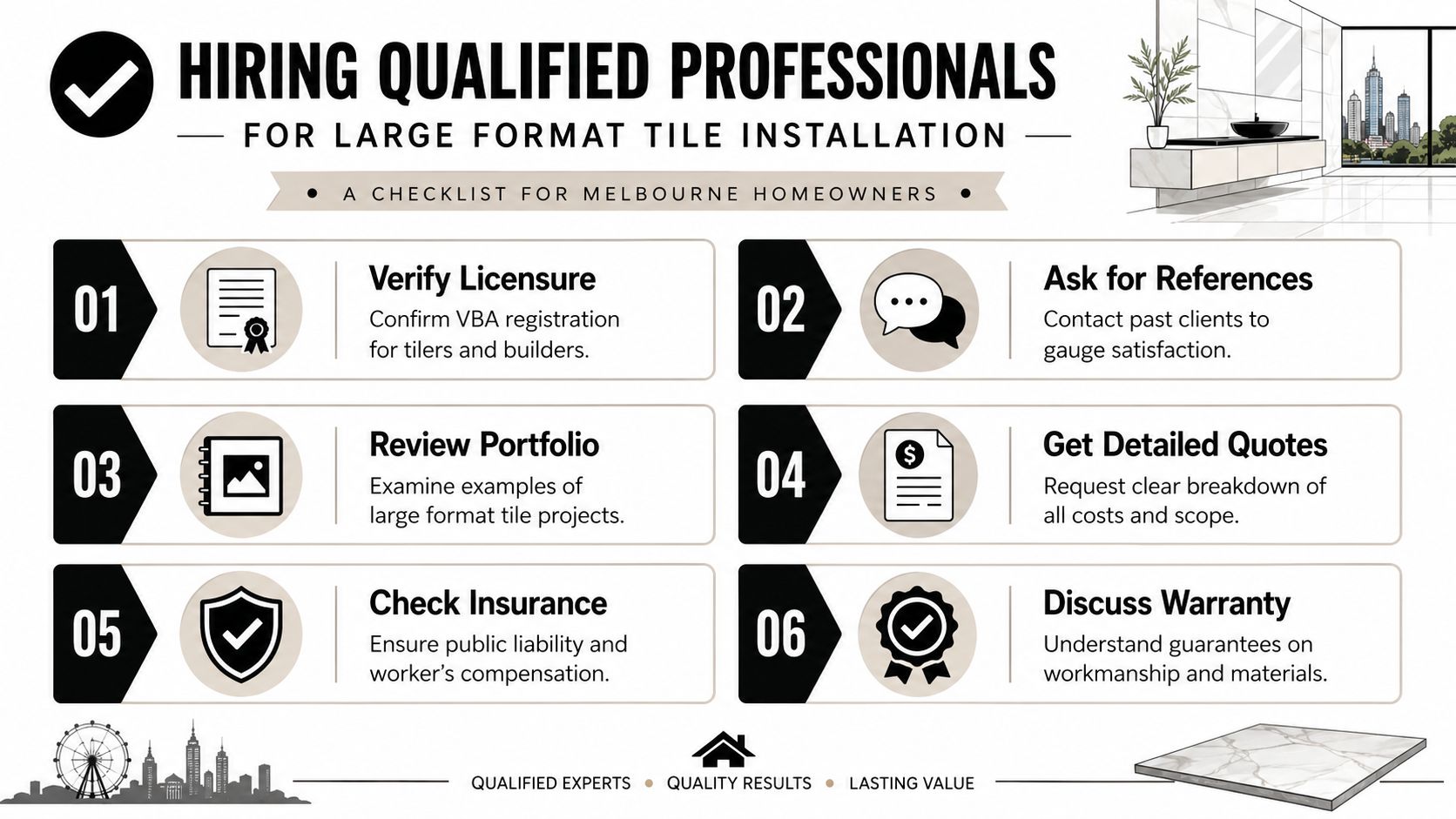 An infographic checklist for Melbourne homeowners on hiring qualified professionals for large format tile installation services.